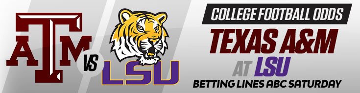 Texas A&M Aggies vs. LSU Tigers NCAAF Betting Predictions & Lines (09/26/2026)