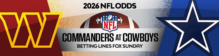Washington Commanders vs. Dallas Cowboys NFL Betting Lines (09/20/2026)