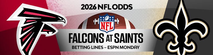 Atlanta Falcons at New Orleans Saints NFL Betting Odds & Preview (10/05/2026)