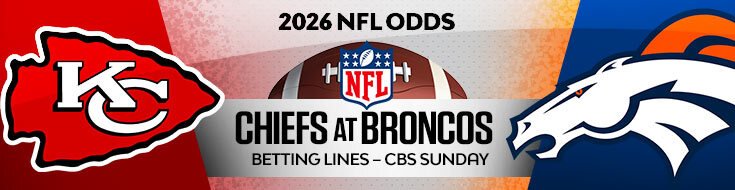 Kansas City Chiefs at Denver Broncos NFL Betting Preview & Analysis (11/01/2026)