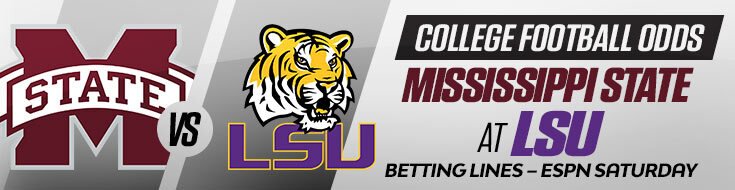 Mississippi State Bulldogs at LSU Tigers NCAAF Betting Odds & Picks (10/17/2026)