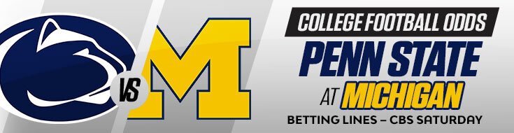 Penn State Nittany Lions at Michigan Wolverines NCAAF Betting Analysis (10/17/2026)