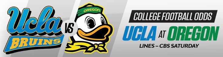 UCLA Bruins vs. Oregon Ducks NCAAF Betting Odds, Preview & Picks (10/10/2026)