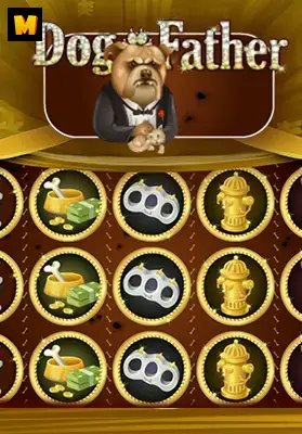 Play Dog Father Casino Game