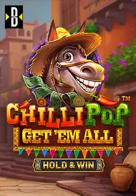 Play ChilliPop: Get Em All - Hold & Win Casino Game