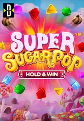 Play Super Sugar Pop - Hold & Win Casino Game