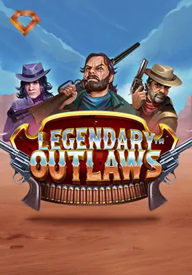 Play Legendary Outlaws Casino Game