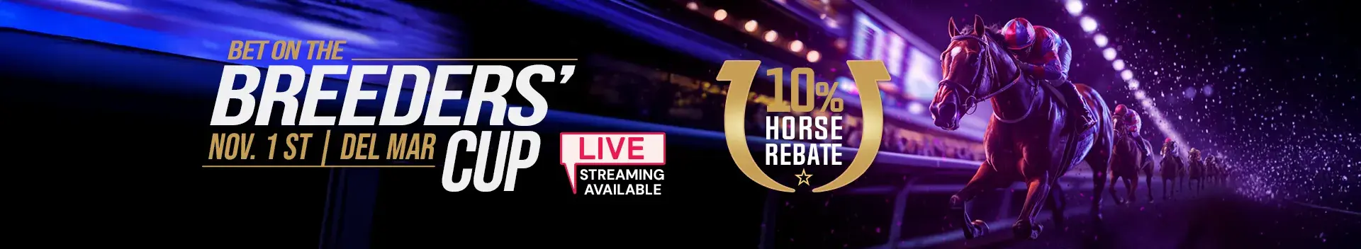 Horses Breeaders Cup 10% Horse Rebate Bonus