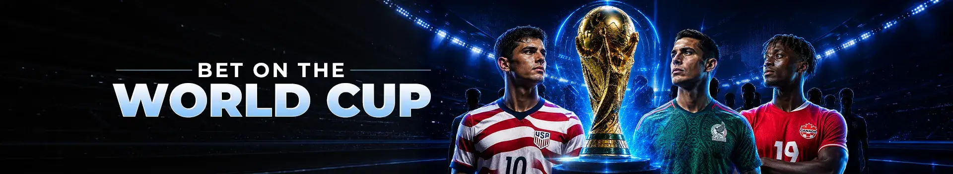 Bet Now on the World Cup 2026