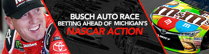 Busch Auto Race - Michigan Betting Action