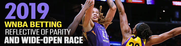 2019 WNBA Betting analysis and odds