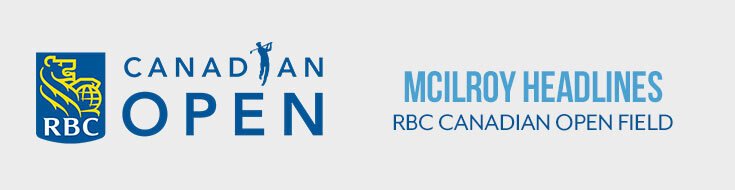 2023 RBC Canadian Open Golf Betting Preview, Odds & Picks (June 8-11, 2023)