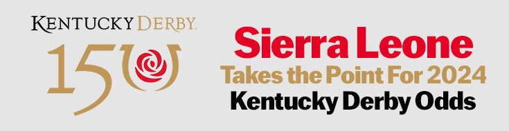 2024 Kentucky Derby Horse Betting Odds, Picks & Preview (05-04-2024)