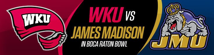 Boca Raton Bowl WKU Hilltoppers vs. James Madison Dukes Betting Odds (12-18-2024)