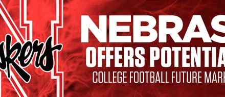 Nebraska Offers Potential 2025 College Football Future Market Success